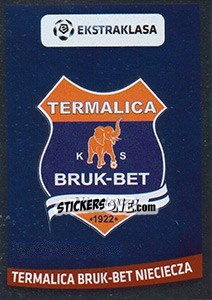 Sticker Termalica Bruk-Bet - Ekstraklasa 2015-2016 - Panini