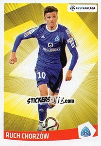 Sticker Patryk Lipski (Ruch Chorzow) - Ekstraklasa 2015-2016 n. 367 - Panini