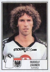 Cromo Rudolf Zahner - Football Switzerland 1981-1982 - Panini