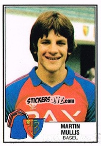 Sticker Martin Mullis - Football Switzerland 1981-1982 - Panini