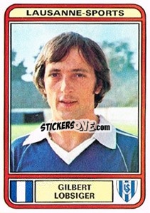 Figurina Gilbert :Lobsiger - Football Switzerland 1979-1980 - Panini