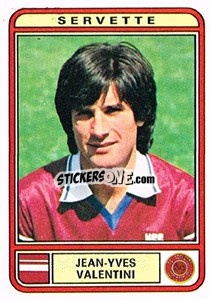 Sticker Jean-Yves Valentini - Football Switzerland 1979-1980 n. 167 - Panini