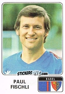 Sticker Paul Fischli - Football Switzerland 1978-1979 - Panini