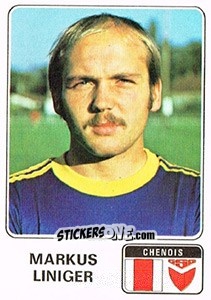 Sticker Markus Liniger - Football Switzerland 1978-1979 - Panini