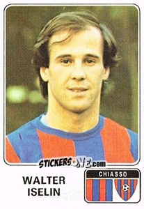 Figurina Walter Iselin - Football Switzerland 1978-1979 n. 60 - Panini