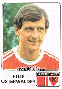 Cromo Rolf Osterwalder - Football Switzerland 1978-1979 - Panini