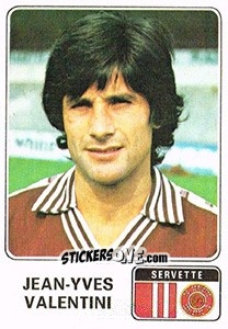 Figurina Jean-Yves Valentini - Football Switzerland 1978-1979 - Panini