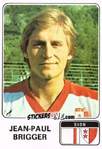 Sticker Jean-Paul Brigger - Football Switzerland 1978-1979 - Panini