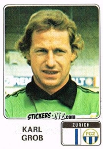 Sticker Karl Grob - Football Switzerland 1978-1979 - Panini