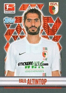 Sticker Halil Altintop - German Football Bundesliga 2015-2016 - Topps