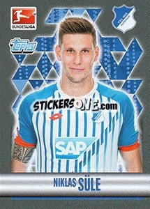 Figurina Niklas Süle - German Football Bundesliga 2015-2016 - Topps