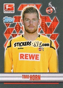 Cromo Timo Horn - German Football Bundesliga 2015-2016 - Topps