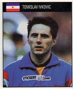 Cromo Tomislav Ivkovic - World Cup 1990 - Orbis