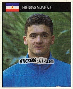 Sticker Predrag Mijatovic - World Cup 1990 - Orbis