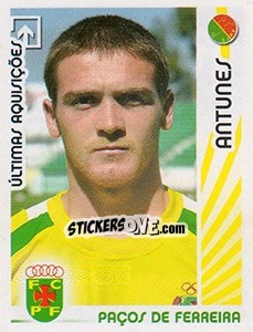 Sticker Antunes (P.Ferreira) - Futebol 2006-2007 n. 377 - Panini