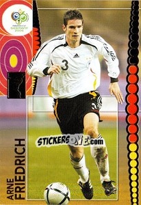 Sticker Arne Friedrich - FIFA World Cup Germany 2006. Trading Cards - Panini