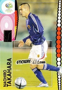 Sticker Naohiro Takahara - FIFA World Cup Germany 2006. Trading Cards n. 137 - Panini