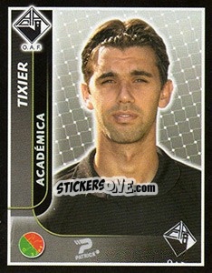 Figurina Tixier - Futebol 2004-2005 n. 14 - Panini