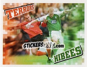 Cromo Terrors V Hibees - Scottish Premier League 2005-2006 - Panini
