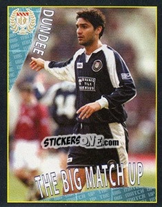 Sticker The Big Match Up 2 (Dundee V D.United) - Scottish Premier League 2001-2002 - Panini