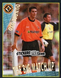 Figurina The Big Match Up 1 (D.United V Dundee) - Scottish Premier League 2001-2002 n. 134 - Panini