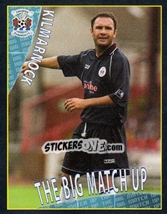 Cromo The Big Match Up 1 (Kilmarnock V Rangers) - Scottish Premier League 2001-2002 - Panini