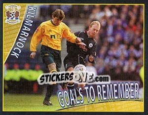 Sticker Goals to Remember 2 (Kilmarnock V Celtic 1:0) - Scottish Premier League 2001-2002 - Panini