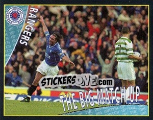 Cromo The Big Match Up 1 (Rangers V Celtic) - Scottish Premier League 2001-2002 - Panini