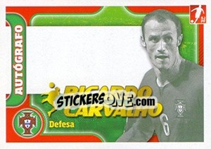 Sticker Ricardo Carvalho - Portugal De Ouro 2011 n. 55 - Panini