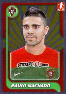 Sticker Paulo Machado - Portugal De Ouro 2011 n. 112 - Panini