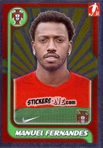 Sticker Manuel Fernandes - Portugal De Ouro 2011 n. 170 - Panini