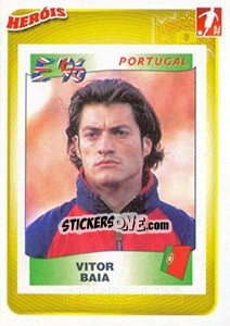 Figurina Vitor Baia - Portugal De Ouro 2011 - Panini