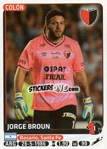 Figurina Jorge Broun - Fùtbol Argentino 2015 - Panini