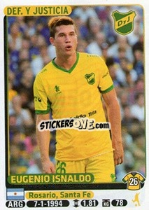 Cromo Eugenio Isnaldo - Fùtbol Argentino 2015 n. 150 - Panini