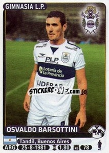 Cromo Osvaldo Barsottini - Fùtbol Argentino 2015 - Panini