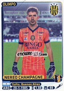 Figurina Nereo Champagne - Fùtbol Argentino 2015 - Panini