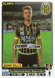 Cromo Juan Sills - Fùtbol Argentino 2015 n. 281 - Panini