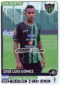 Figurina Jose Luis Gomez - Fùtbol Argentino 2015 - Panini