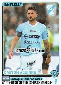 Cromo Gaston Aguirre - Fùtbol Argentino 2015 - Panini