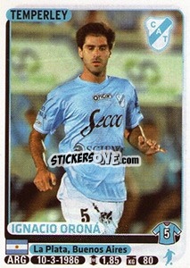 Cromo Ignacio Orona - Fùtbol Argentino 2015 - Panini