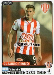 Sticker Claudio Riaño - Fùtbol Argentino 2015 - Panini
