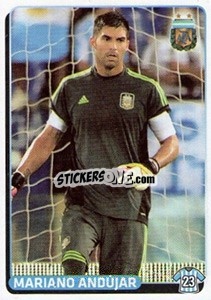 Sticker Mariano Andujar - Fùtbol Argentino 2015 - Panini