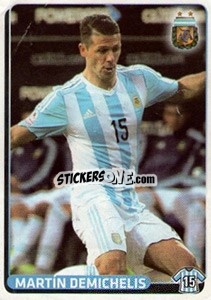 Sticker Martin Demichelis - Fùtbol Argentino 2015 - Panini