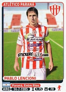 Sticker Pablo Lencioni - Fùtbol Argentino 2015 n. 498 - Panini