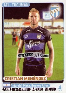 Figurina Cristian Menendez - Fùtbol Argentino 2015 n. 507 - Panini