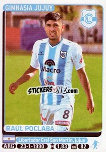 Sticker Raul Poclaba - Fùtbol Argentino 2015 n. 554 - Panini