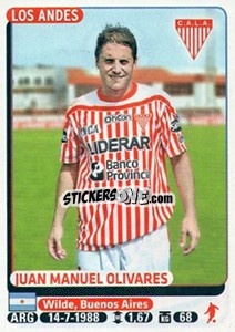 Cromo Juan Manuel Olivares - Fùtbol Argentino 2015 - Panini