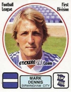 Cromo Mark Dennis - UK Football 1981-1982 - Panini