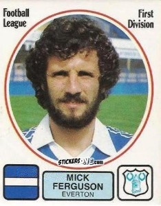 Sticker Mick Ferguson - UK Football 1981-1982 - Panini