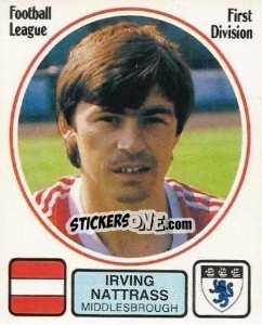 Cromo Irving Nattrass - UK Football 1981-1982 - Panini